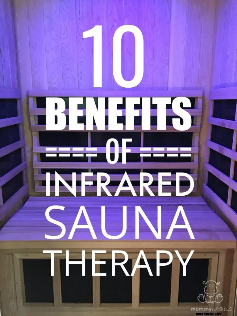 10 beneficios de la terapia con sauna infrarroja 